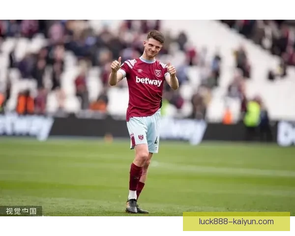 赖斯的防守能力重塑球队后防线，状态回暖助力球队向冠军目标迈进