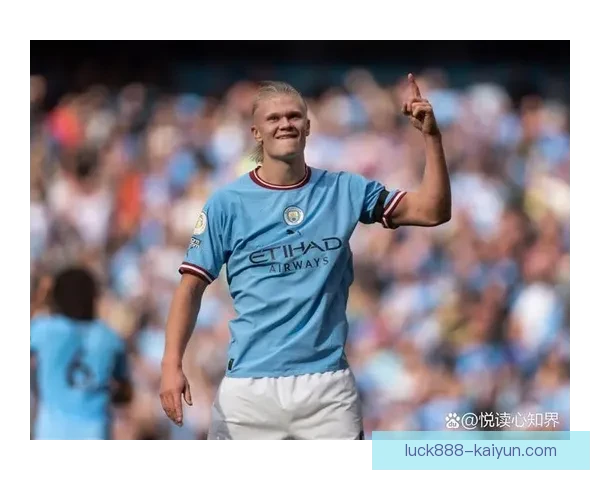 哈兰德单场5球纪录展现其状态回暖，成为足坛焦点