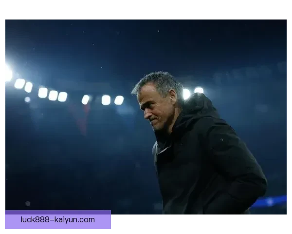 恩里克球队控球模式持续提升，展现出显著的战术竞争力。