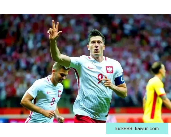 莱万多夫斯基巅峰时刻表现回顾，状态依然备受期待